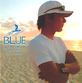 BLUE　貴島 康男